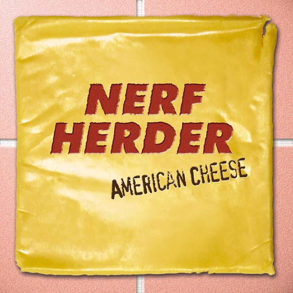 Nerf Herder - American Cheese LP LP